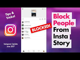 how to hide your Instagram stories from someone.