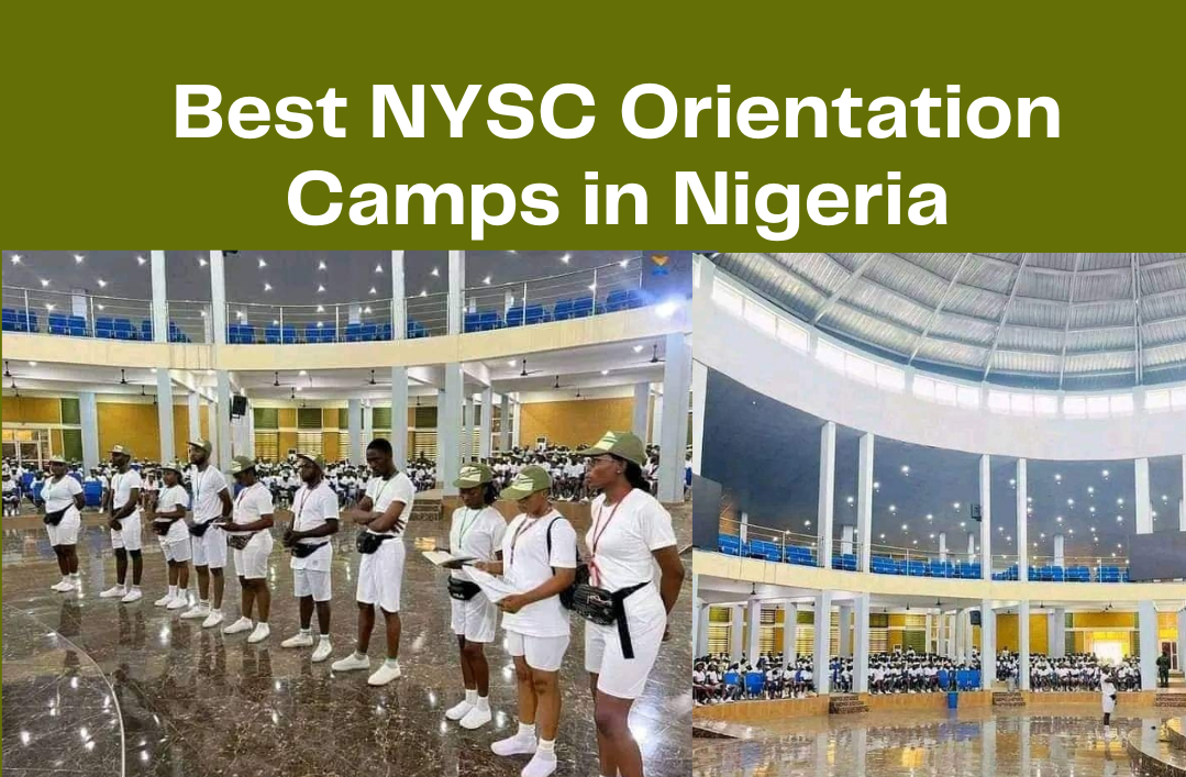 Best NYSC Orientation Camps